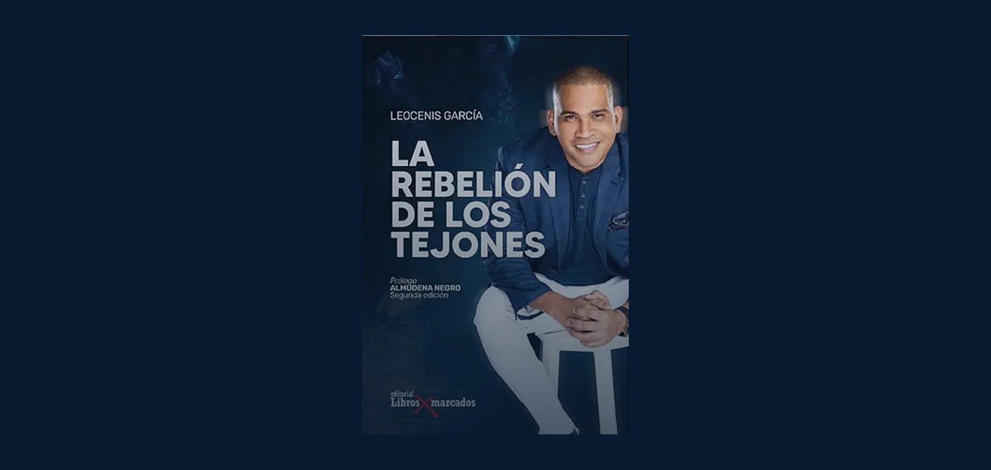 La Rebelión de los Tejones — Leocenis García