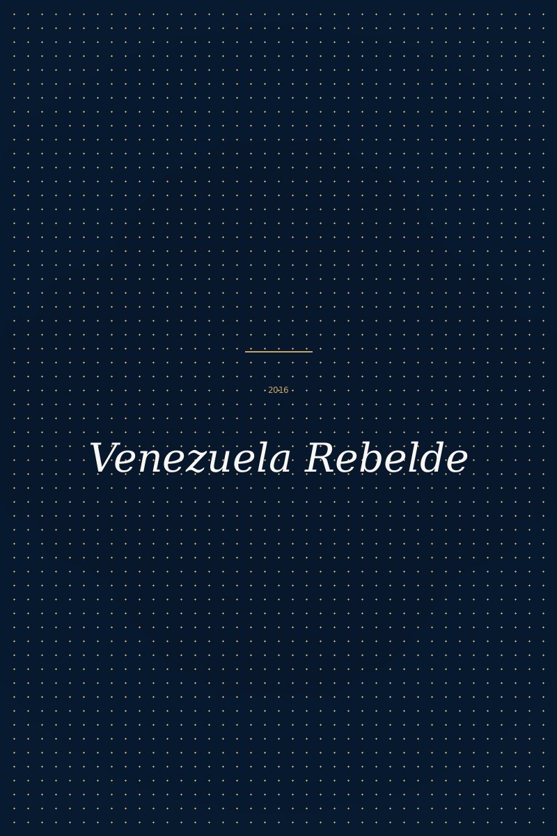 Venezuela Rebelde con Causa